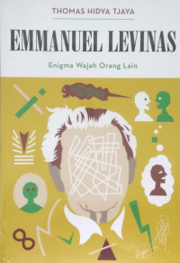 Image of Emmanuel Levinas: Enigma Wajah Orang Lain