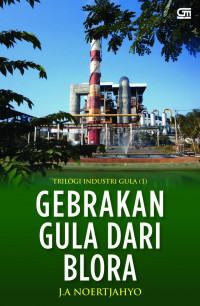 Image of Gebrakan Gula dari Blora