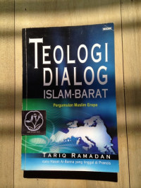 Image of Teologi Dialog Islam-Barat : Pergumulan Muslim Eropa
