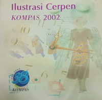 Image of Ilustrasi Cerpen Kompas 2002