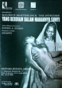 Image of Maurice Maeterlinck the Intruder: yang Berdiam dalam Marahnya Sunyi