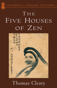 Image of The Five Houses of Zen