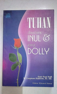 Image of Tuhan Diantara Inul & Gang Dolly