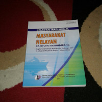 Image of Kearifan Tradisional Masyarakat Nelayan Kampung Batunderang Yang Berkaitan Dengan Pemeliharaan Lingkungan Alam Di Kabupaten Kepulauan Sangihe Sulawesi Utara