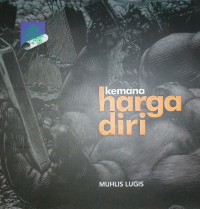 Image of Kemana Harga Diri