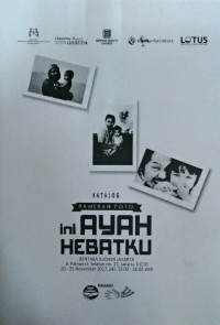 Image of Pameran Foto: Ini Ayah Hebatku