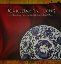 Image of Pameran Koleksi Bentara Budaya: Jejak-Jejak P.K. Ojong