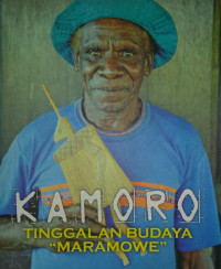 Image of Kamoro: Tinggalan Budaya Maramowe