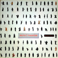 Image of Mute !Theater